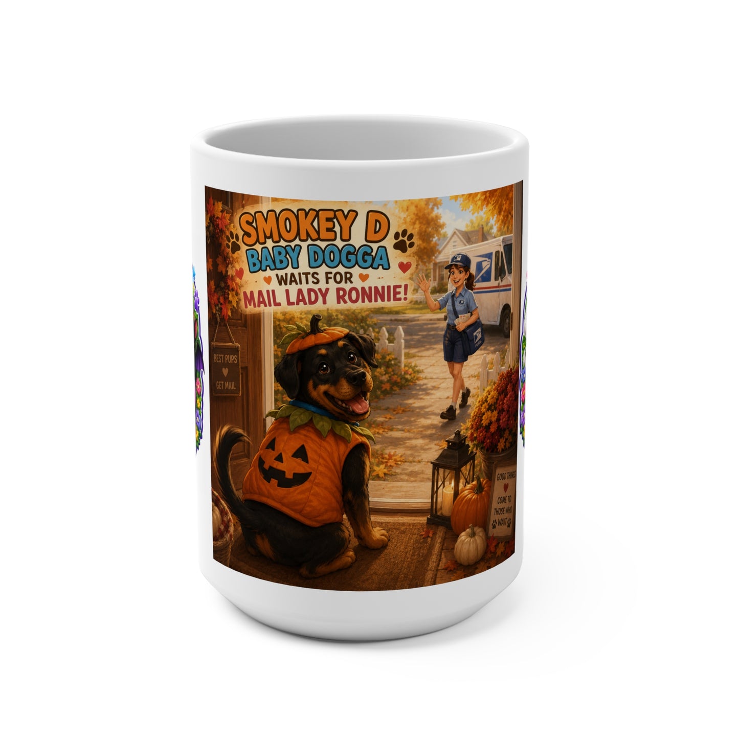 Smokey D Baby Dogga Awaits the Mail Lady Ronnie Mug – 15oz | Heartwarming Coffee Cup