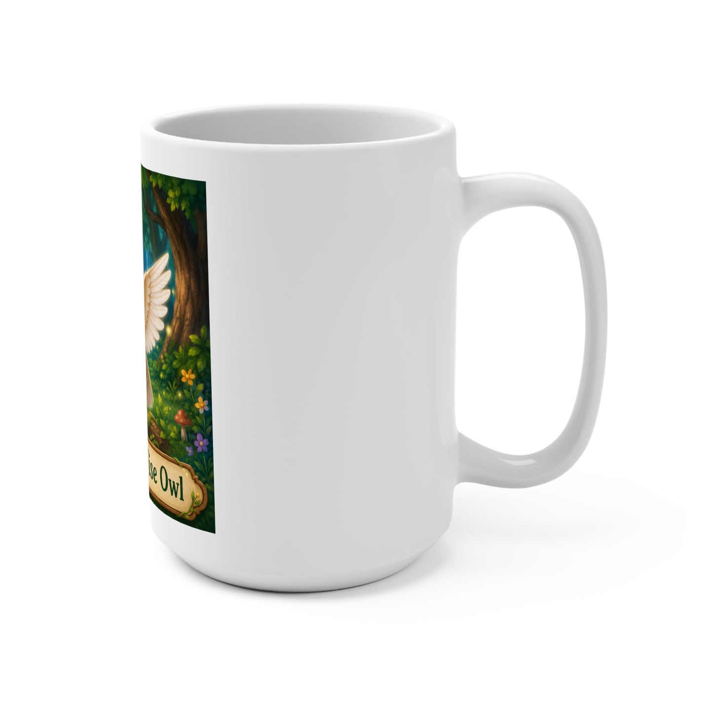 Oliver the Wise Owl 15 oz Ceramic Coffee Mug | Smokey D Baby Dogga | Inspirational Owl Gift | Microwave & Dishwasher Safe