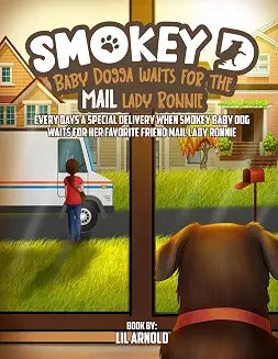 Smokey D Baby Dogga Waits for the Mail Lady Ronnie