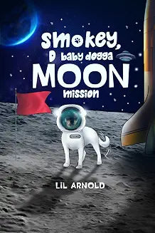 Smokey D Baby Dogga Moon Mission