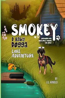 Smokey D Baby Dogga Lake Adventure